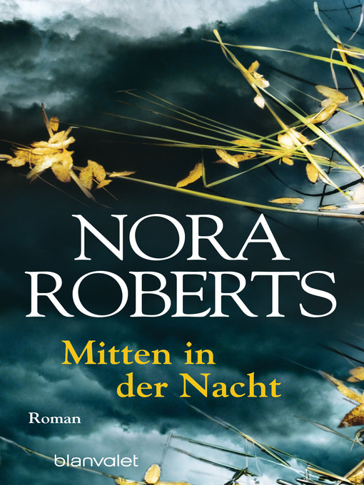 Title details for Mitten in der Nacht by Nora Roberts - Wait list